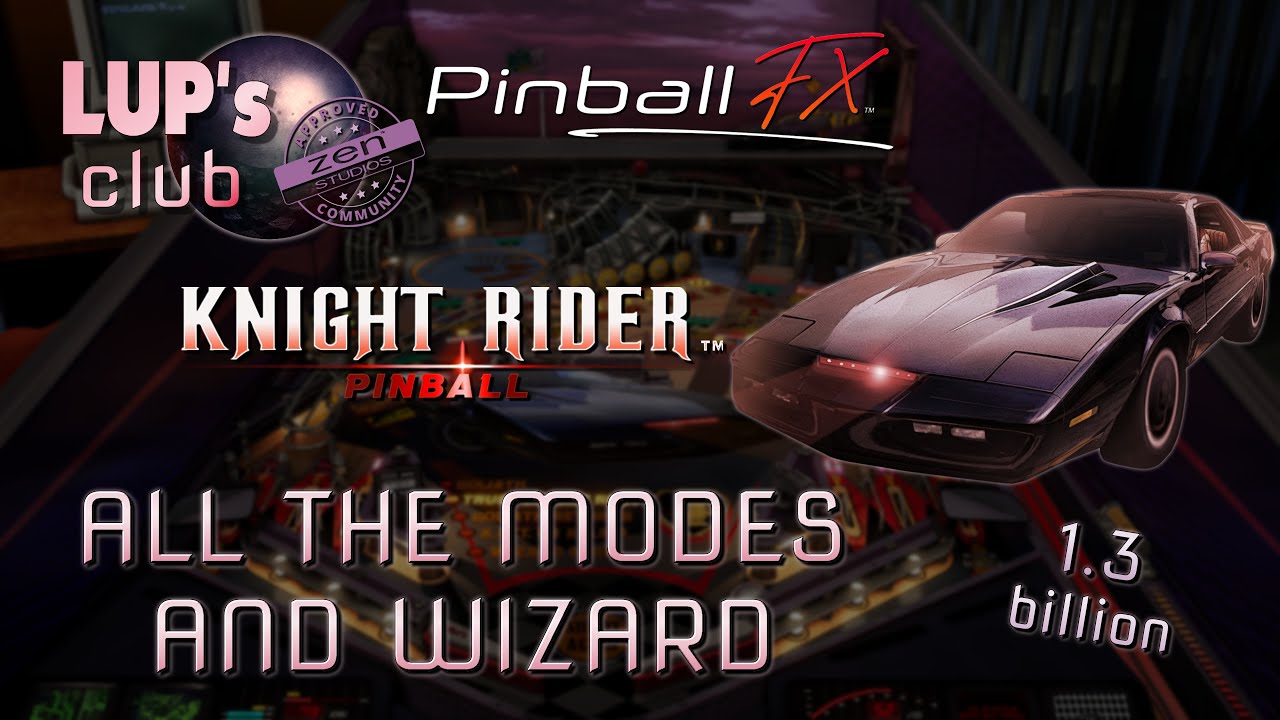 Pinball FX 🌏 Universal Pinball: Knight Rider Pinball ► All the Modes & Wizard (1.3B)