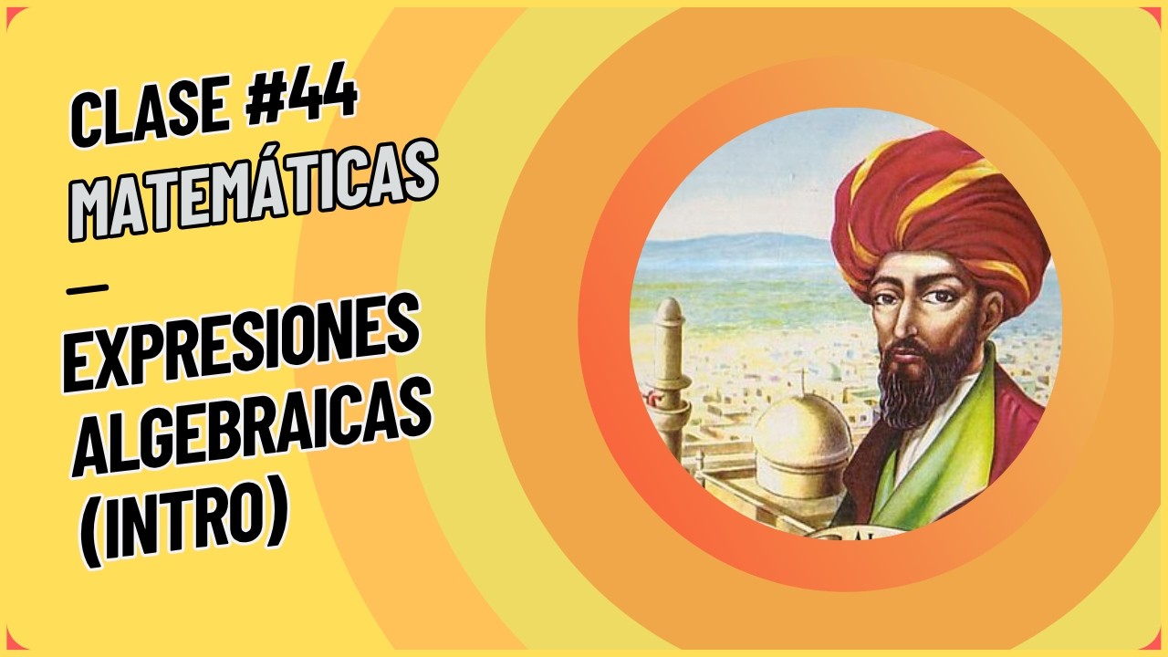 Números reales #9 [Expresiones algebraicas, introducción]