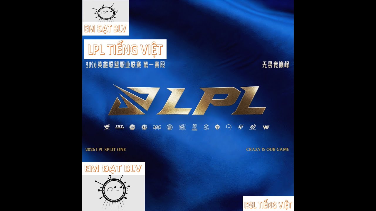 🔴Trực Tiếp LPL 2026 Tiếng Việt | V&ograve;ng Bảng | JDG vs BLG | 26/01/2026 #lol #lpl #kpl