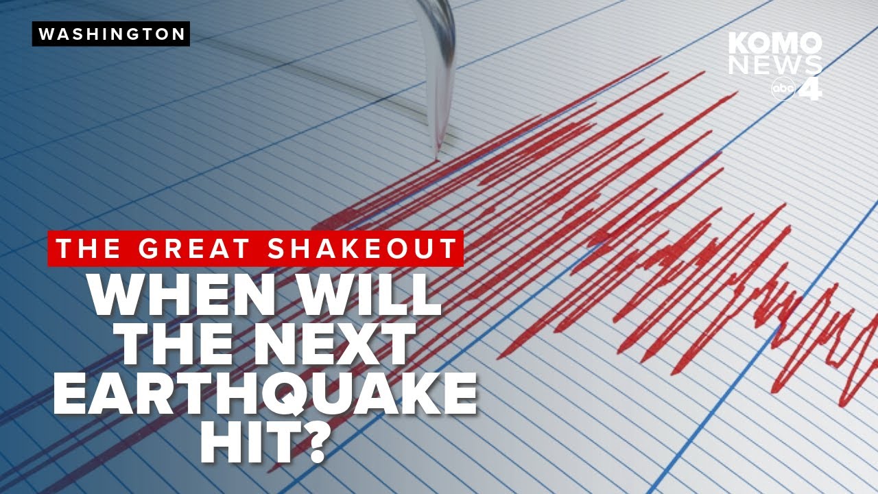 Preparing for 'the big one': What to know about earthquakes in Washington state