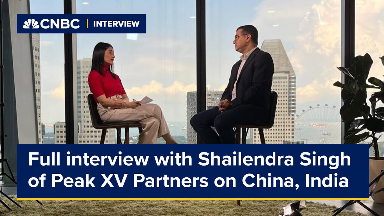 Watch CNBC's full interview with Shailendra Singh of Peak XV Partners on his outlook on China, AI