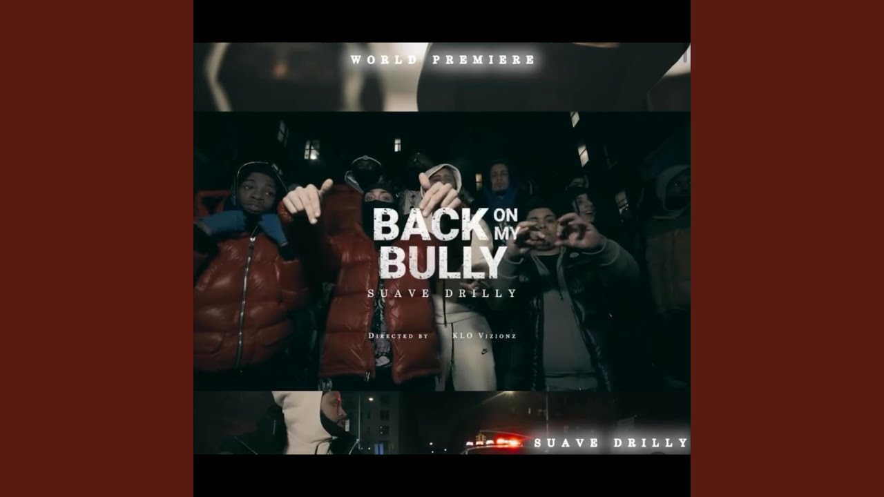 Back On My Bully
