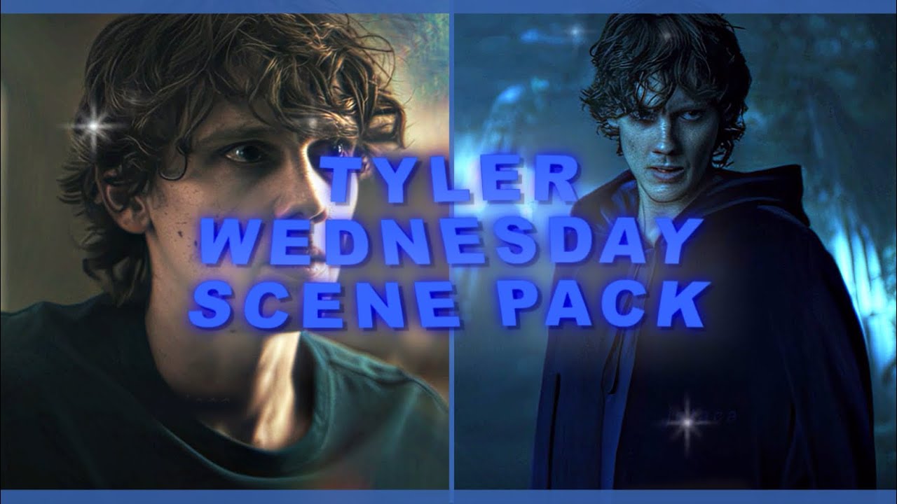 Tyler Wednesday Season 2 Part 2 Scene Pack