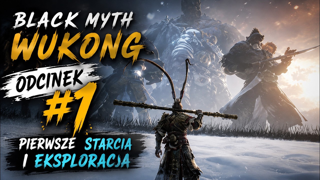 Black Myth Wukong - Odcinek #1 | Pierwsze Starcia i Eksploracja |