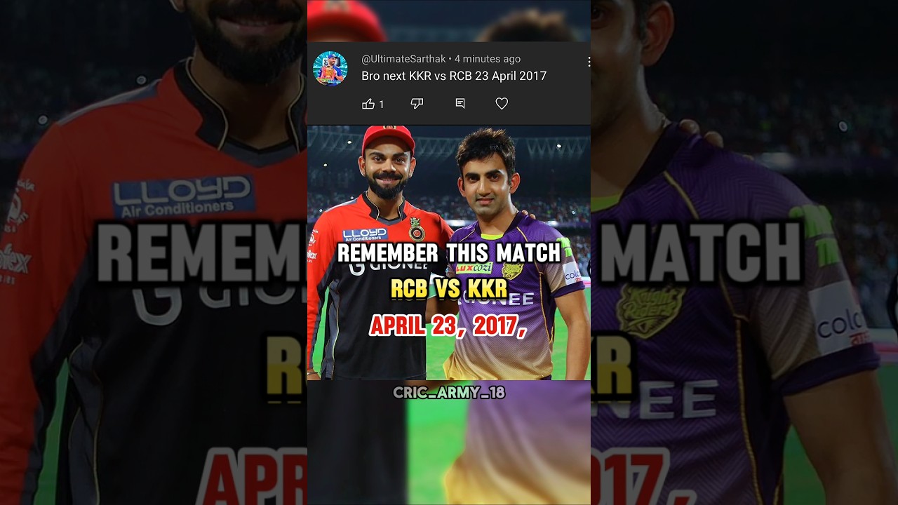 KKR vs RCB 2017 🥺#shorts