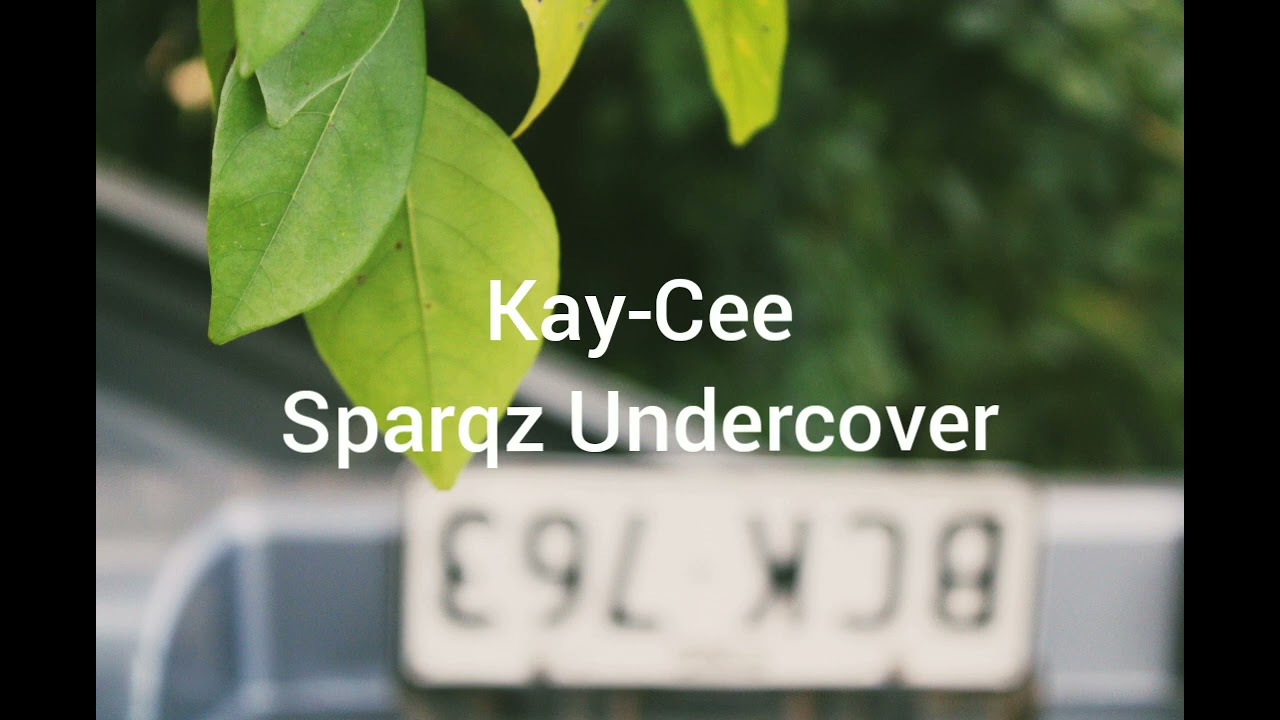 KayCee- Sparqz Undercover(miusikPNG)