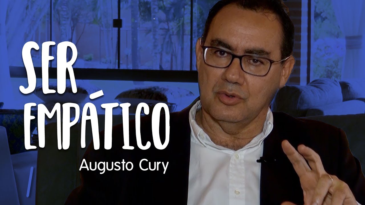 Regras de Ouro - Ser emp&aacute;tico - Augusto Cury | Escola da Intelig&ecirc;ncia