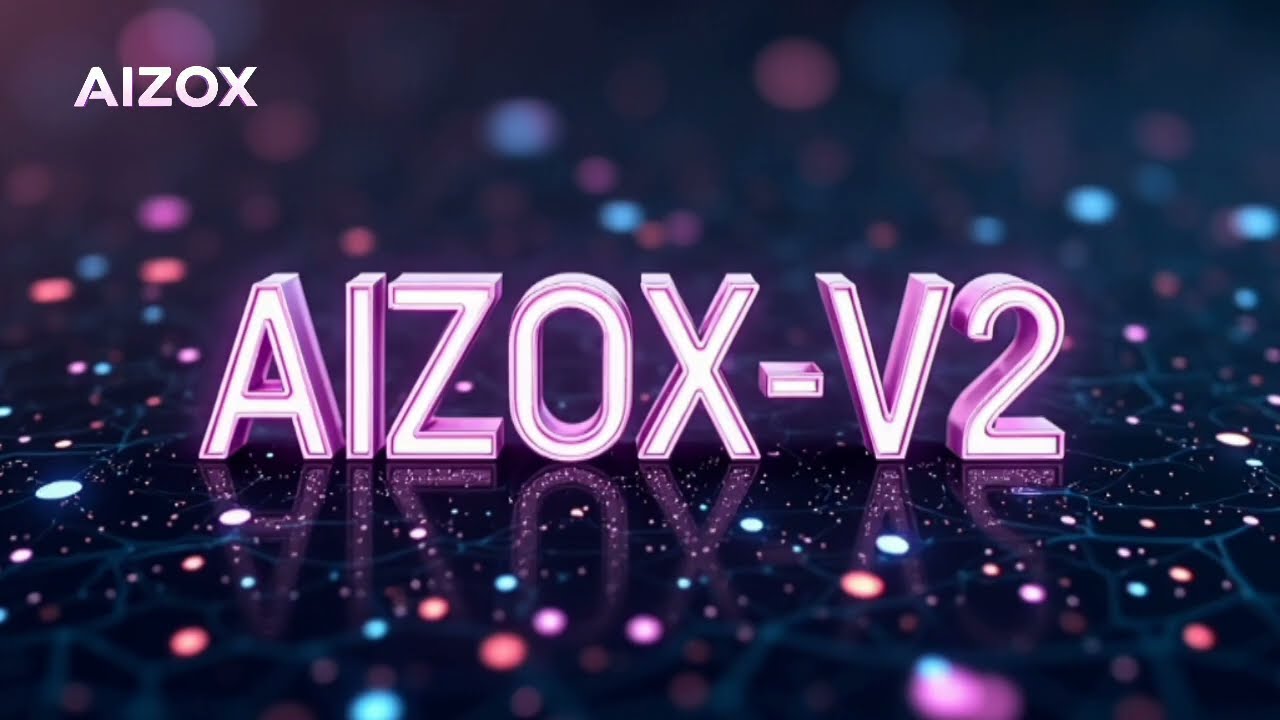أذكى مما تتخيل! 🚀 اكتشف AIZOX-V2 النسخة الأكثر تطوراً