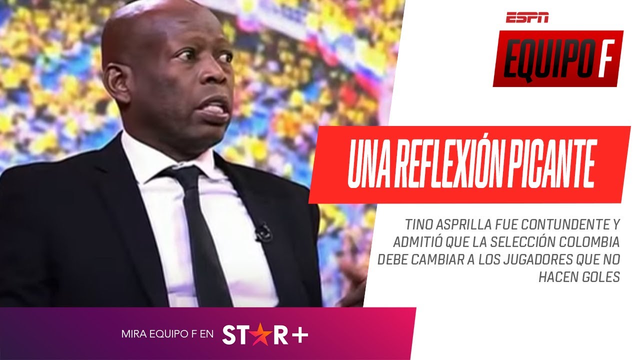#Asprilla asegur&oacute; que se debe cambiar a los jugadores que no hacen goles en la Selecci&oacute;n #Colombia