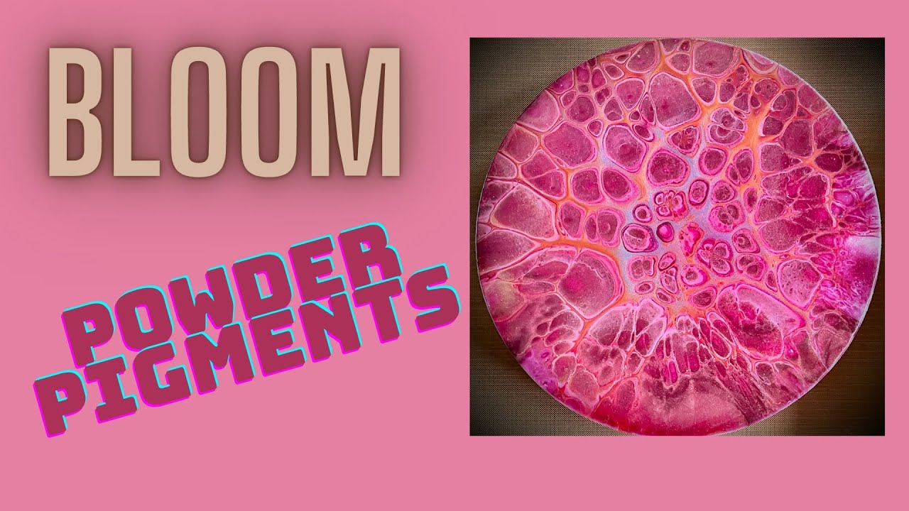 #48- Bloom with Powder Pigments #youtubevideo #sheleeartbloomtechnique
