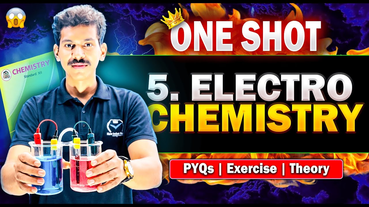 🔥Complete 5.Electrochemistry ONE SHOT💪 अंतिम प्रहार  Chemistry Class 12th Zero to hero😱 #nieboards