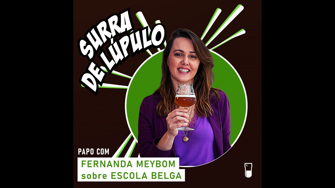 Escola belga em um papo com a Fernanda Meybom | Surra #084