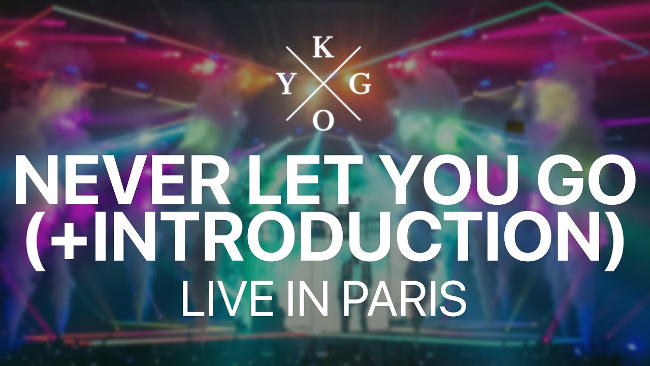 KYGO-INTRO+NEVER LET YOU GO | KIDS IN LOVE TOUR | LIVE