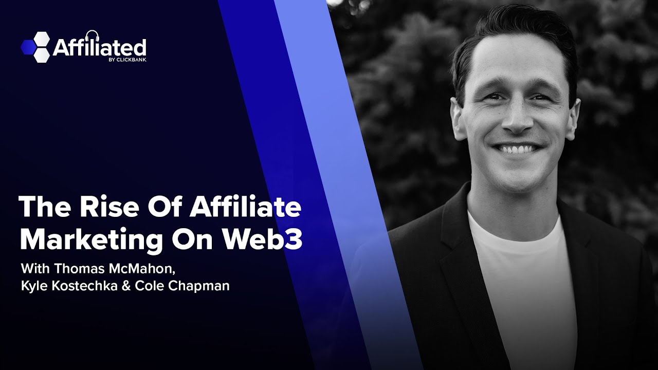 Ep. 060: The Rise of Affiliate Marketing in Web3 Will Change the Entire Industry ft. Cole Chapman