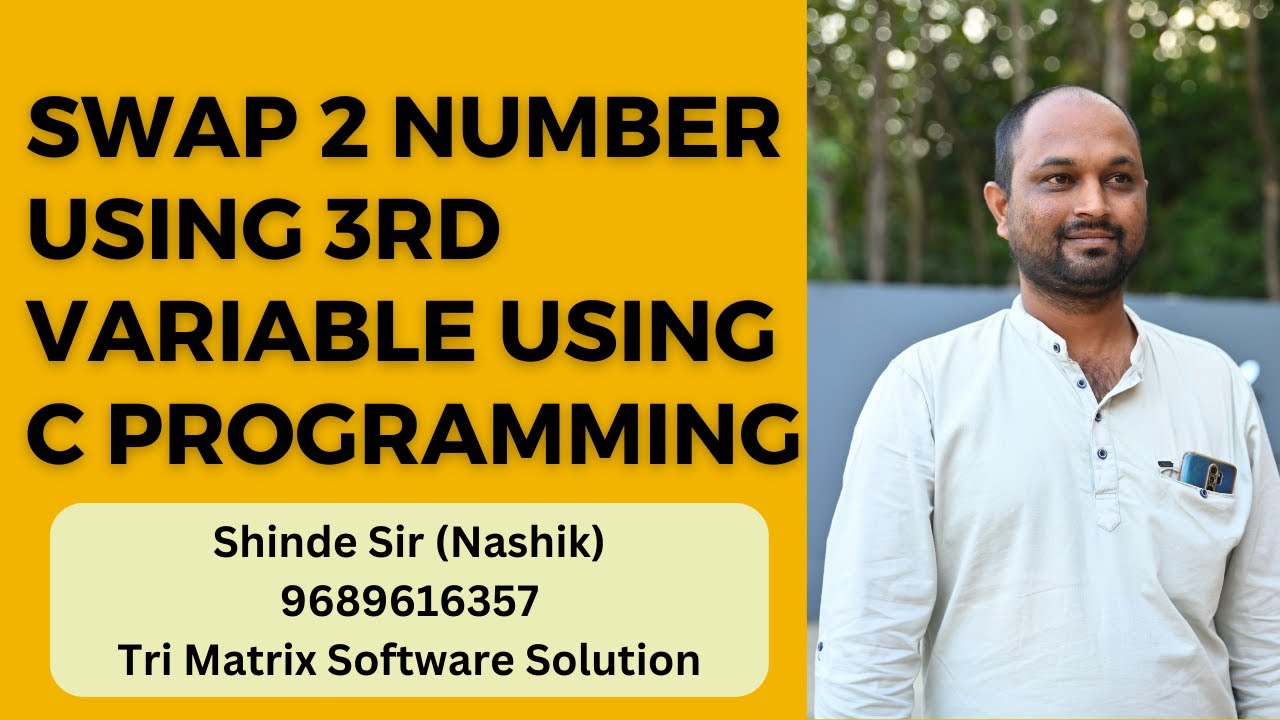 swap two number using 3rd variable C Programming