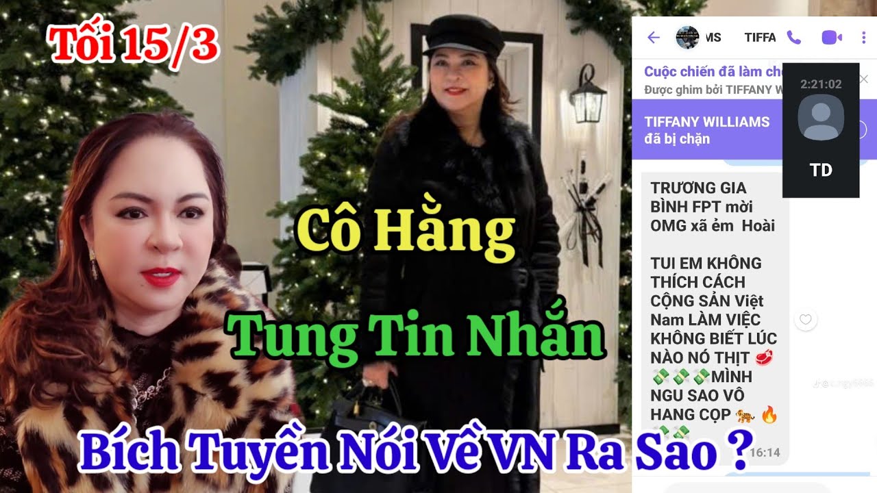 Tối 15/3 Nóng Cô Hằng Tung Tin Nhắn Bích Tuyền Nói Về Việt Nam Ra Sao ? Luật Sư Cảnh Cáo Tony Phạm ?