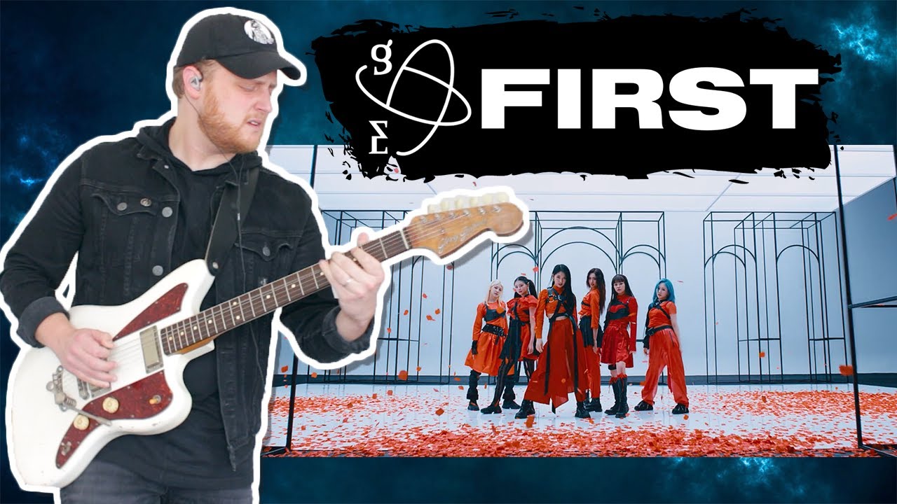 EVERGLOW (에버글로우) 'FIRST' | Guitar Cover w/Official MV 🎸