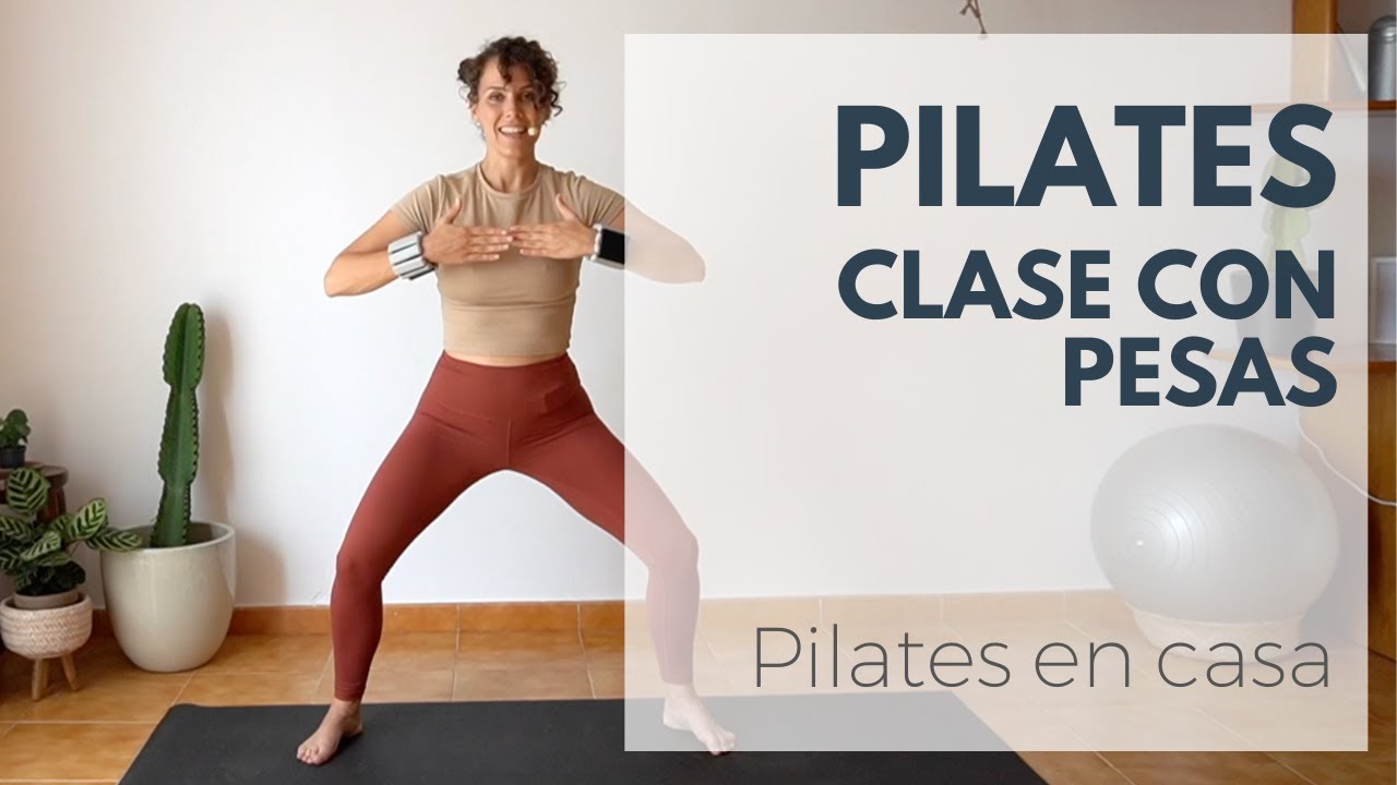 PILATES CON PESAS O LASTRES. Clase completa Full body [35']