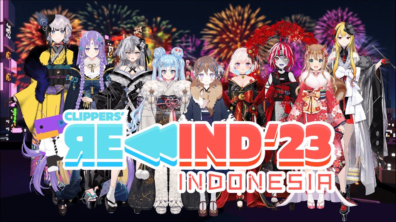 Clipper's HOLOLIVE INDONESIA REWIND 2023 [8/8] (THE CRAFT)
