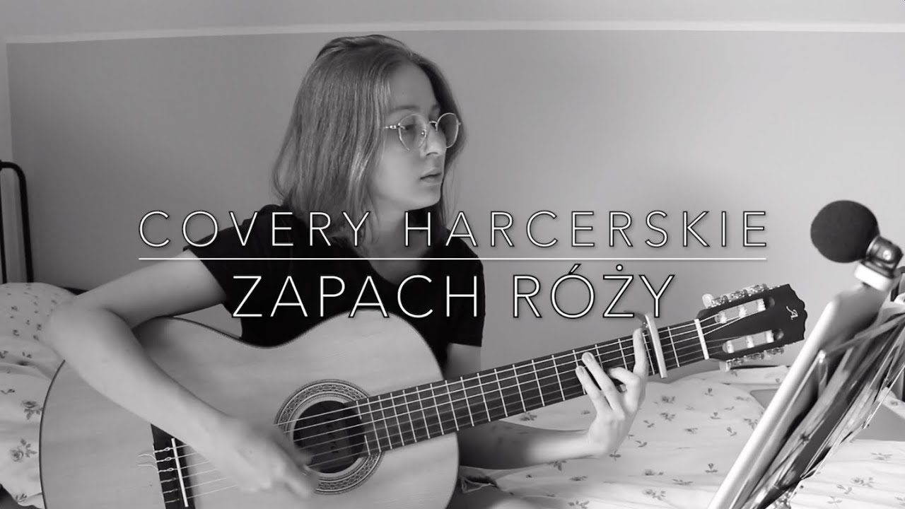 ZAPACH RÓŻY 🎼 covery harcerskie [LYKOSIA]