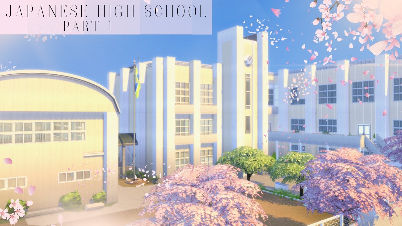 🌸JAPANESE HIGH SCHOOL🌸| Part 1 | The Sims 4 | Speed Build