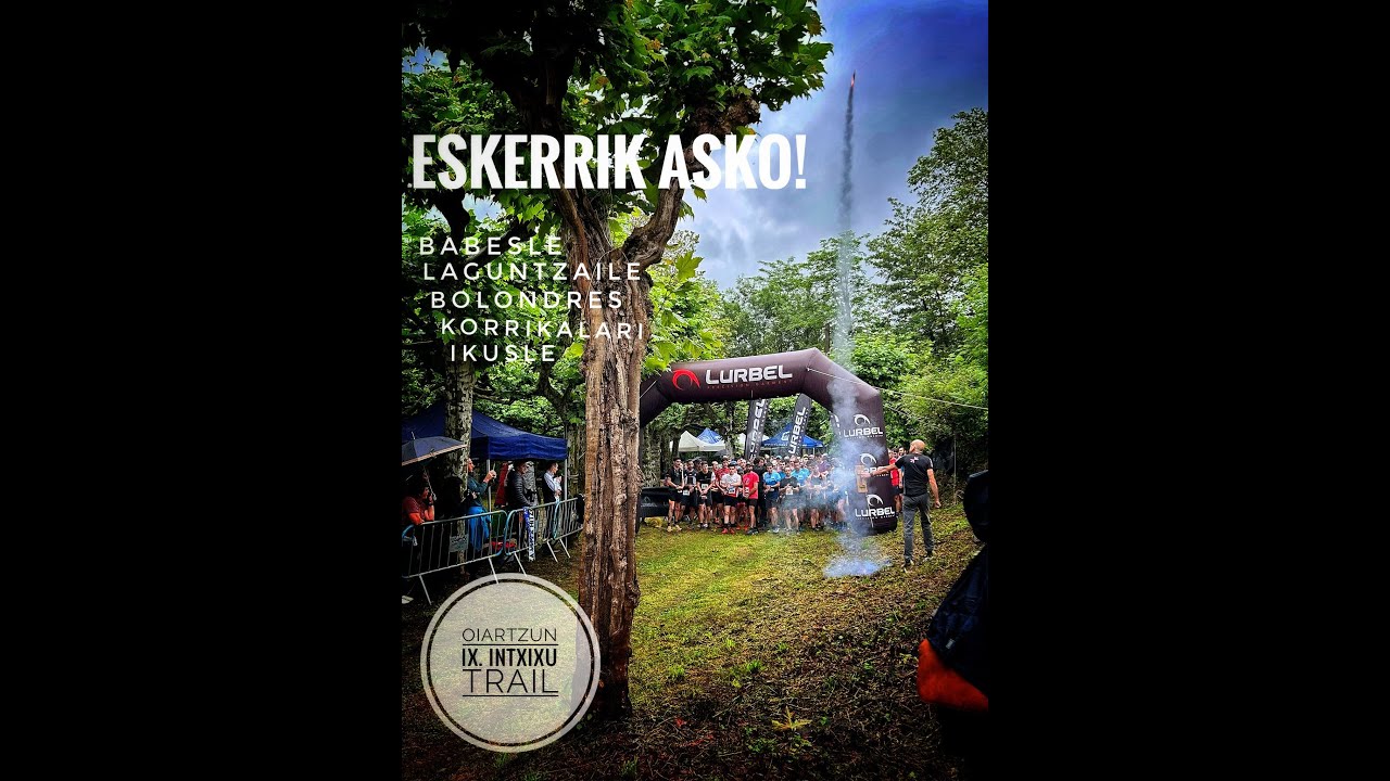 Intxixu Trail 2024 Lasterketa