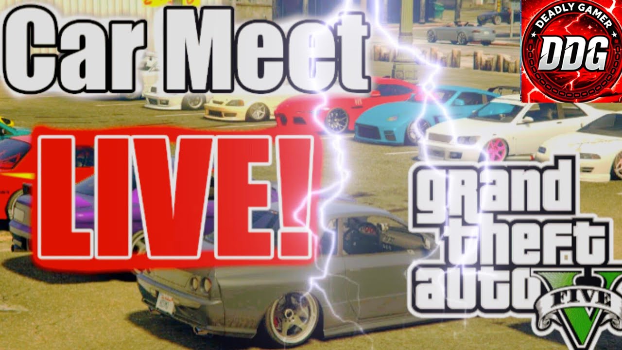 🔴LIVE NOW!🔴GTA 5 CAR MEET - GAME MODES - BUY AND SELL | PS4/PS5