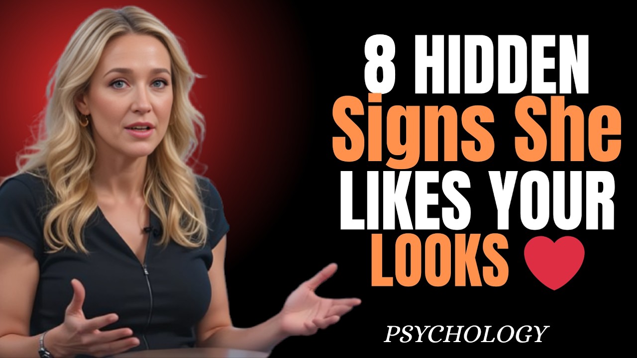 8 Powerful Signs Women Secretly Find You Physically Attractive Unlock Male Beauty || love Psychology