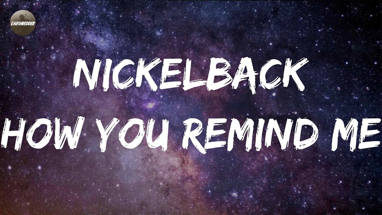 Nickelback - How You Remind Me (Lyrics) | Are we having fun yet
