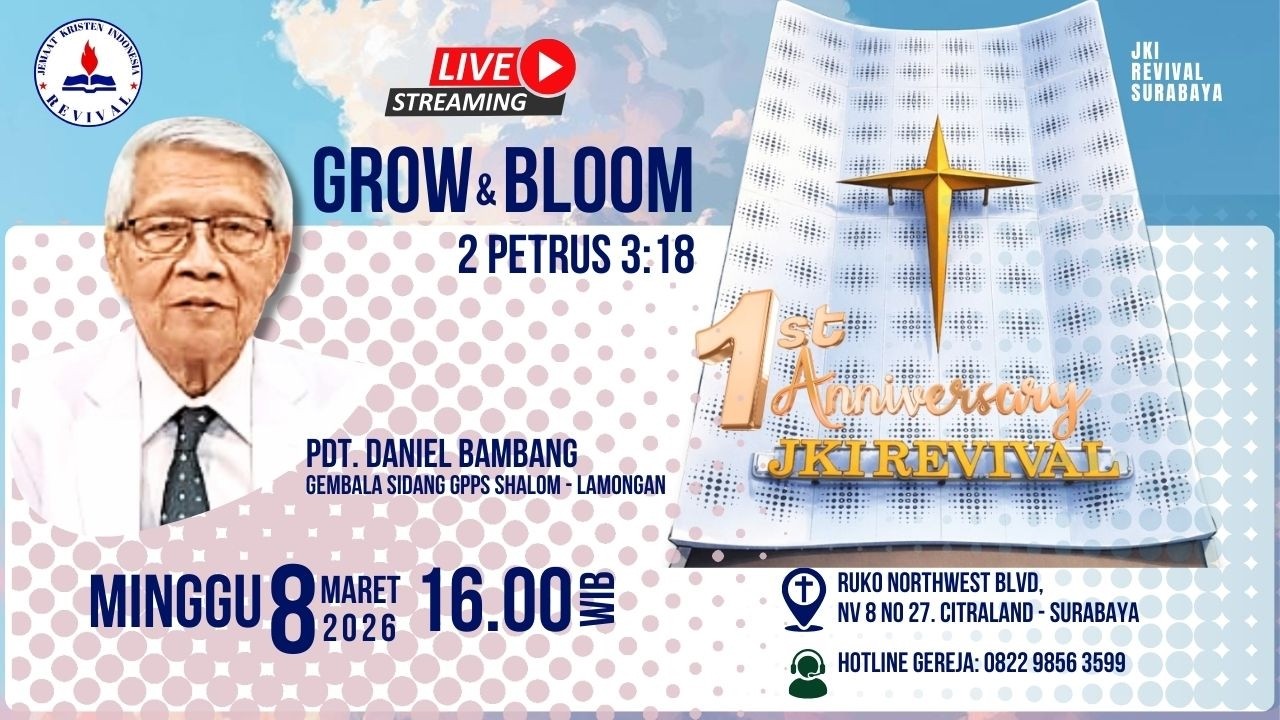 [Live Steaming]  Ibadah Raya Perayaan 1st Anniversary JKI Revival