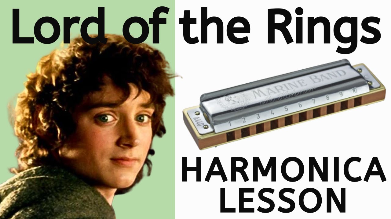'Lord of the Rings' Harmonica Lesson (Concerning Hobbits / The Shire)