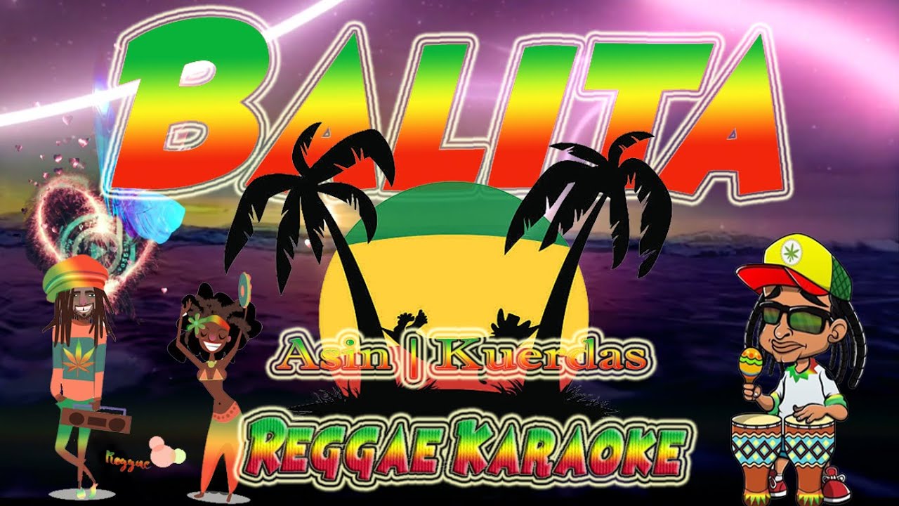 Balita  - Asin  | Kuerdas Reggae (karaoke version)