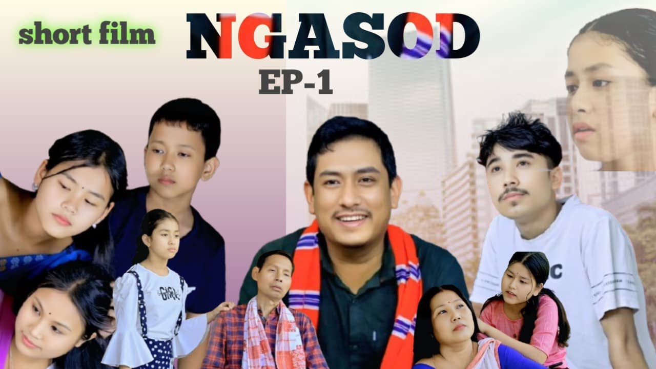 NGASOD | EP-1 | MISING SHORT FILM | TANVI PATIR | BOXER DOLEY | BHABESH PATIR