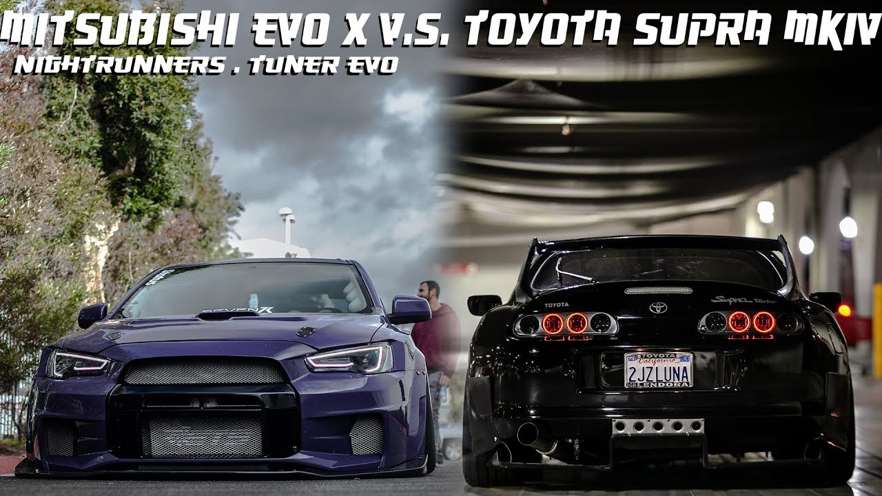MITSUBISHI EVOLUTION X vs TOYOTA SUPRA MK IV  |  NIGHTRUNNER 2 | TUNER EVO |