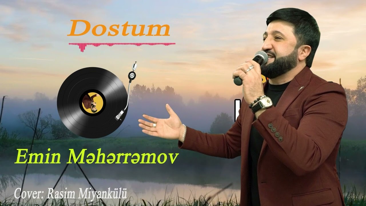 Emin Meherremov - Dostum..Maricel Resort Astara