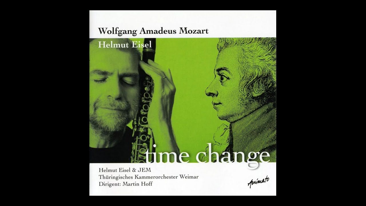 Helmut Eisel &Thüringisches Kammerorchester Weimar - Mozart / Time Change (2010) @Rare_Music_Albums