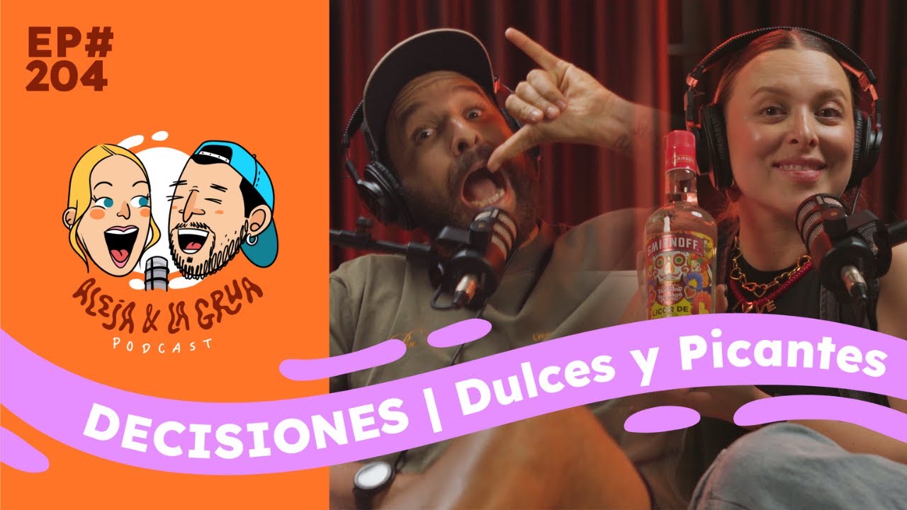 EP204 DECISIONES Dulces y Picantes | Julio, Voltio y Angelina