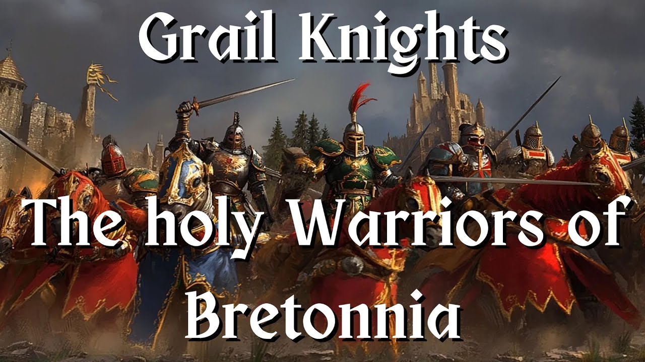 Grail Knights - The holy Warriors of Bretonnia Celebration Song | Warhammer Music 
