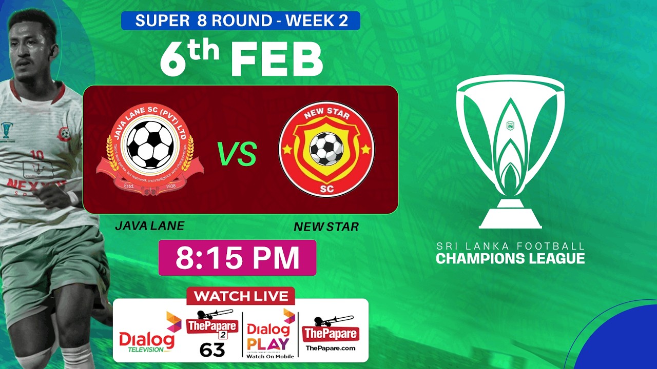 LIVE : Java Lane SC vs New Star SC -  FFSL Champions League 2025/26