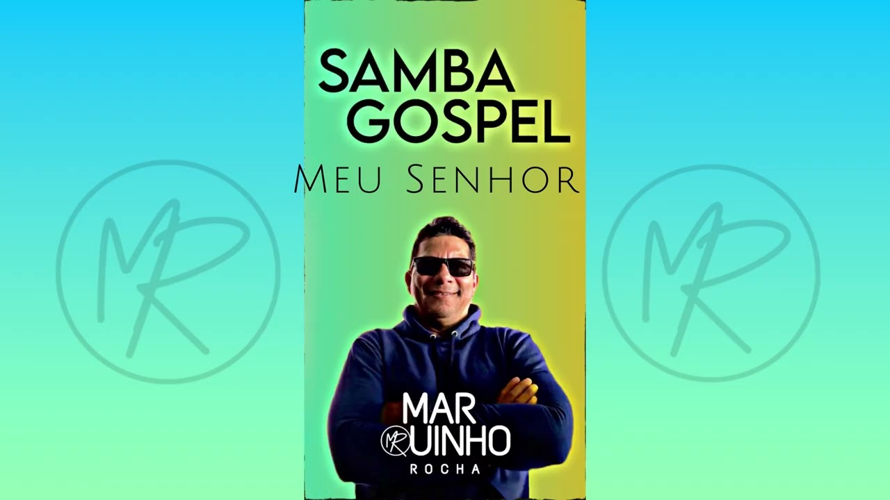 Meu Senhor - samba gospel 