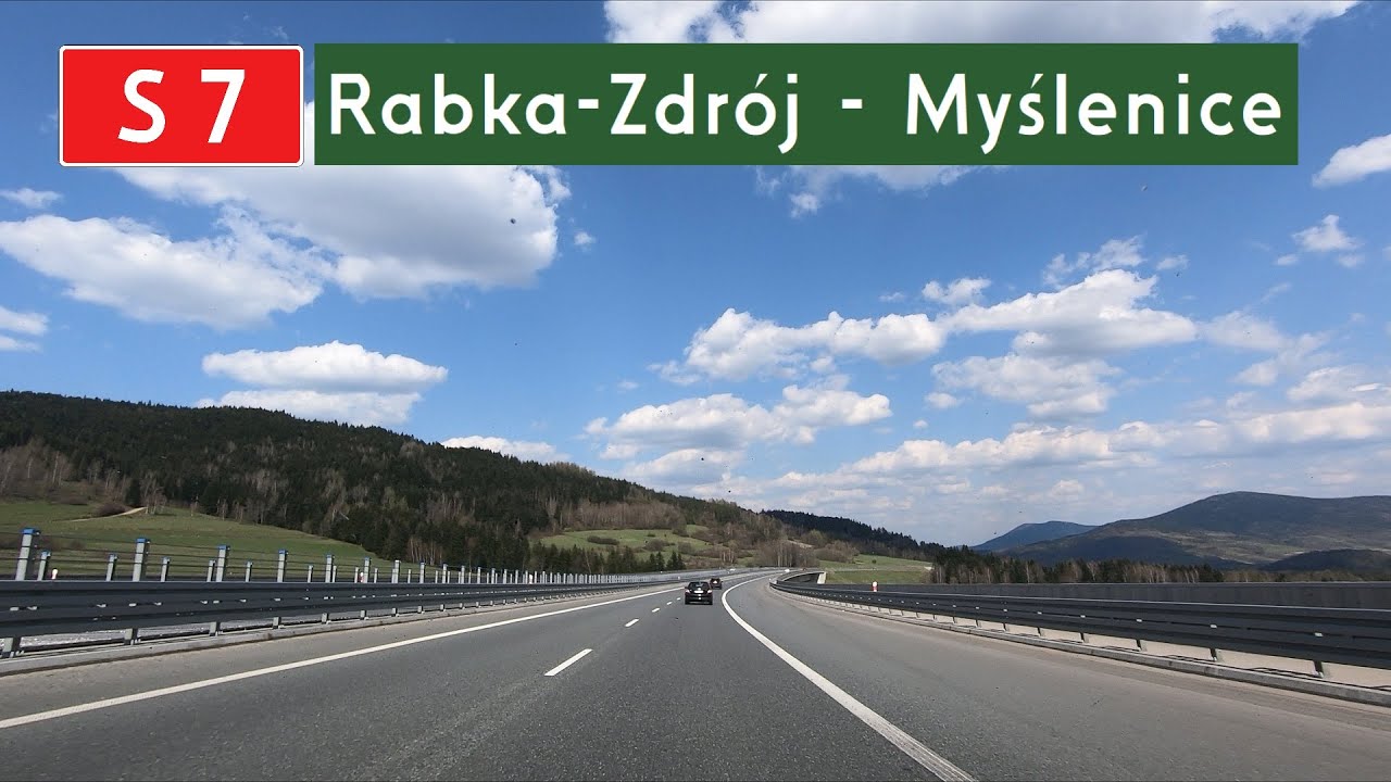 S7 Rabka-Zdrój - Myślenice (Zakopianka)