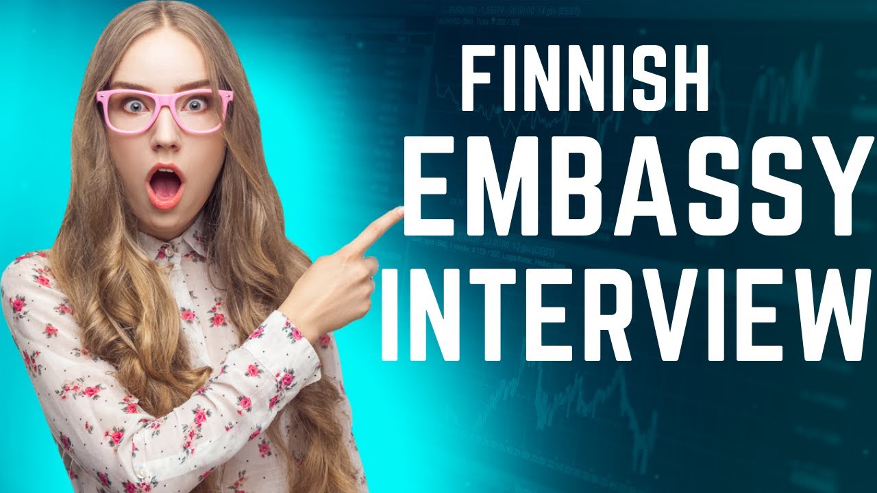 🇫🇮 Finnish Embassy Interview Questions 2022 - Residence Permit Finland