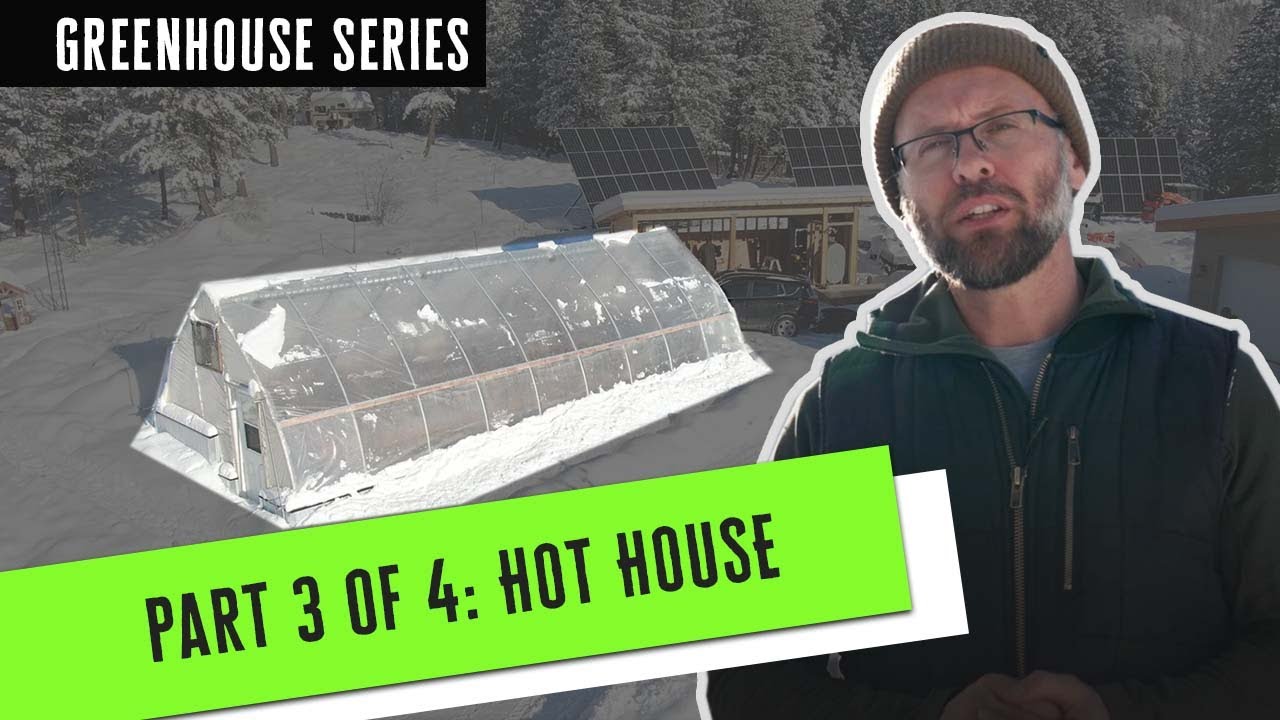 A Greenhouse For Every Budget: Advanced Heated High Tunnel