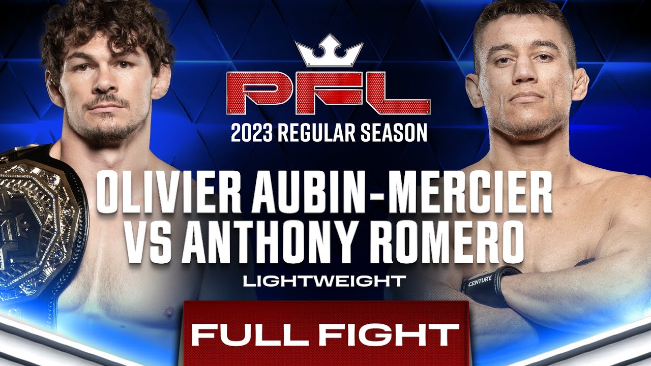 Olivier Aubin-Mercier vs Anthony Romero | PFL 6, 2023