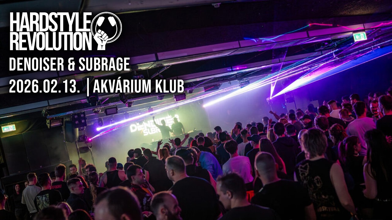 Denoiser x Subrage  @ Hardstyle Revolution 2026.02.13. - Akv&aacute;rium Klub