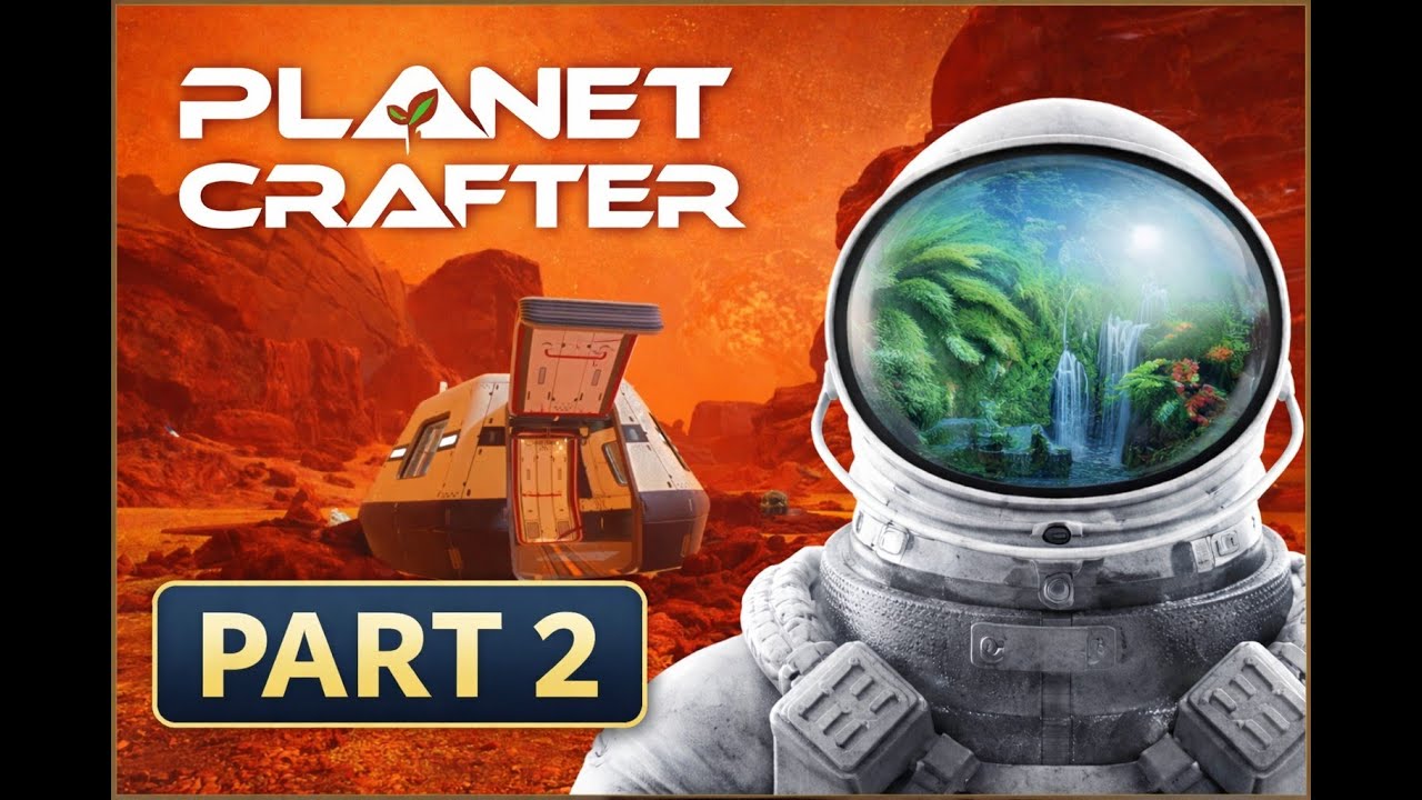Planet Crafter Part 2 | We Moved Locations & Explored the Planet