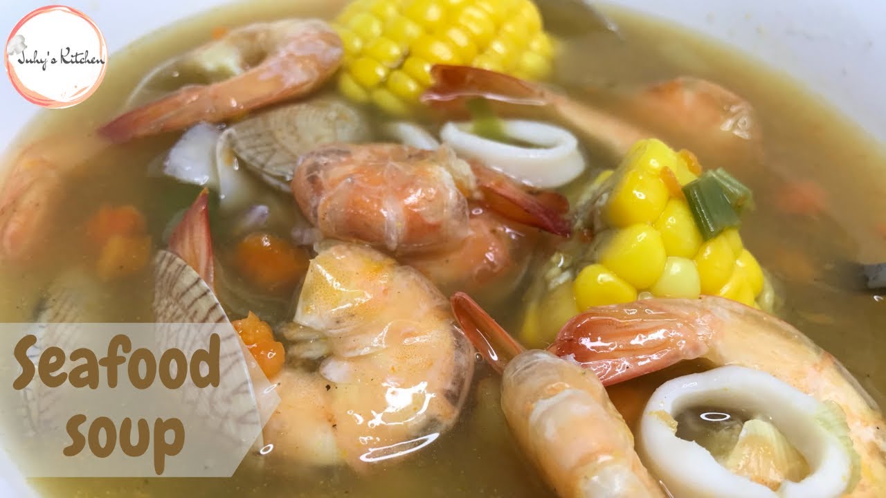 Seafood Soup | Jinsi ya kupika Supu ya Seafood | Juhys Kitchen