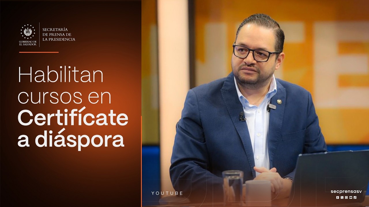 Gobierno del Presidente Nayib Bukele amplía acceso a Certifícate para salvadoreños en el exterior