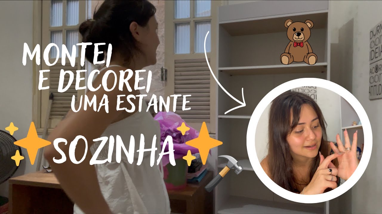 MONTEI E DECOREI UMA ESTANTE SOZINHA!😱✨| organizando estante de livros e coleções