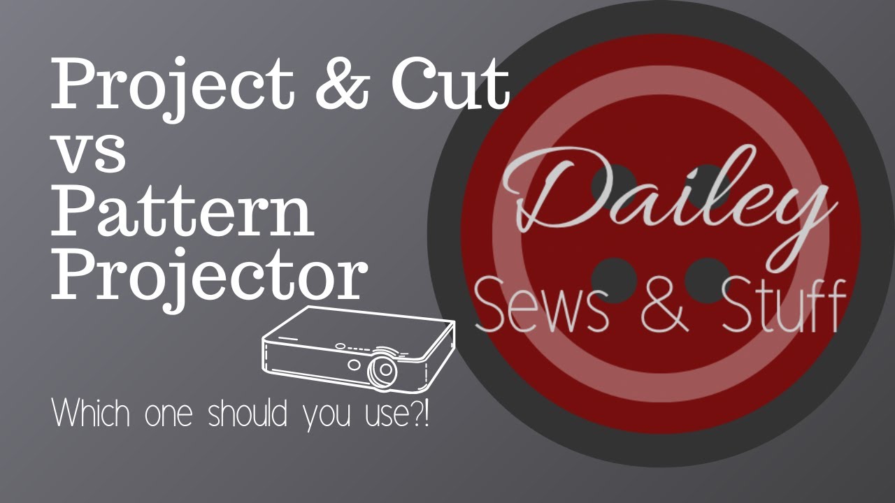Project & Cut vs Pattern Projector: Which one should you use?